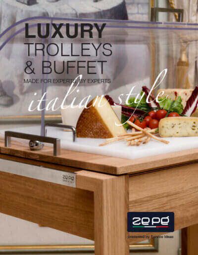 Zepe Luxury Trolleys and Buffet